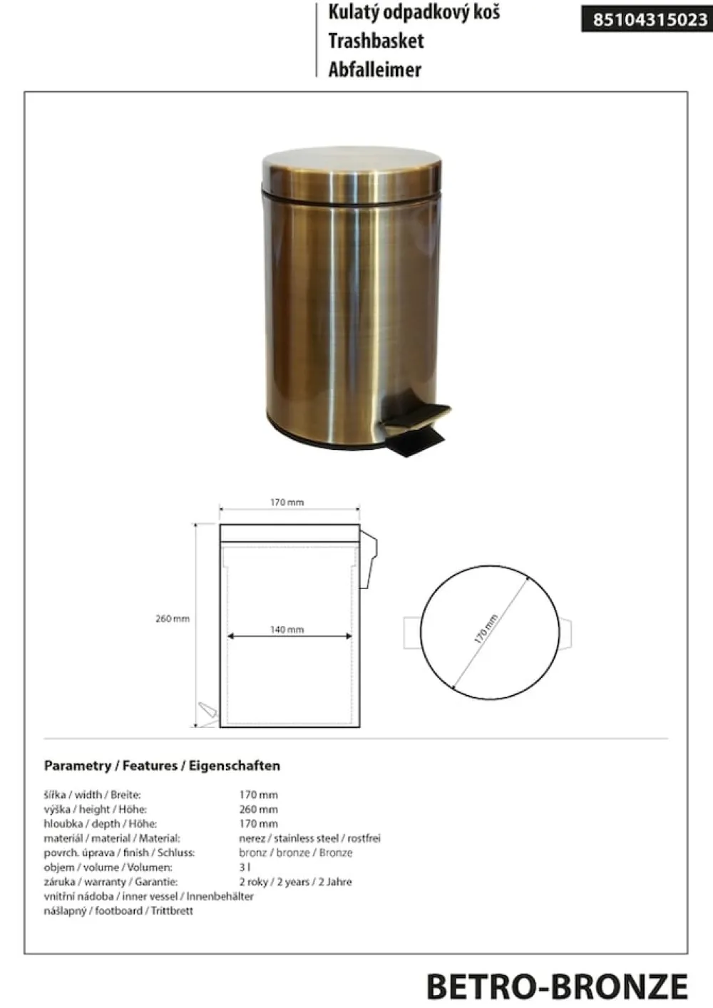 BRILLANTBAD BETRO BRONZE Abfalleimer Edelstahl Bronze 170x260x170 mm, 3 Ltr für Bad & Küche >> Freistehend anwendbar Online